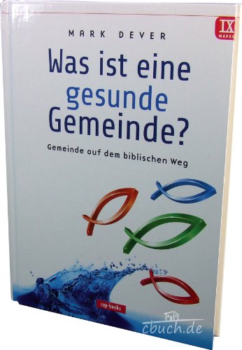 Was ist eine gesunde Gemeinde? von cap-music