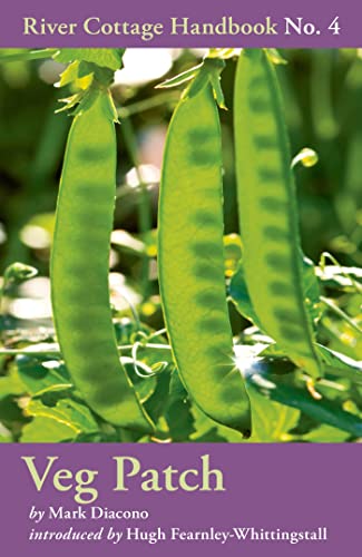 Veg Patch (River Cottage Handbook, Band 4)