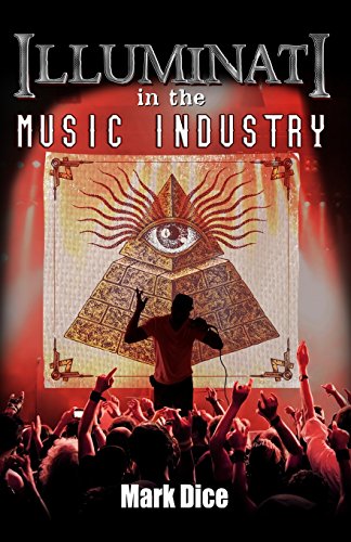 Illuminati in the Music Industry von Resistance Manifesto