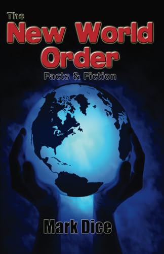 The New World Order: Facts & Fiction von Resistance Manifesto