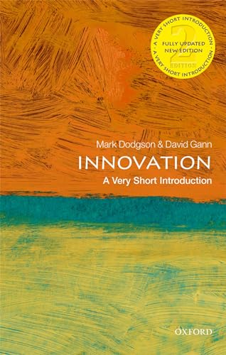 Innovation: A Very Short Introduction (Very Short Introductions) von Oxford University Press
