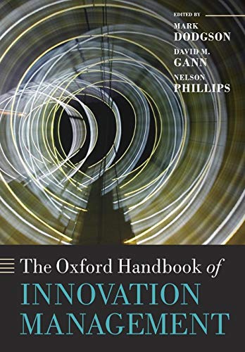 The Oxford Handbook of Innovation Management (Oxford Handbooks) von Oxford University Press