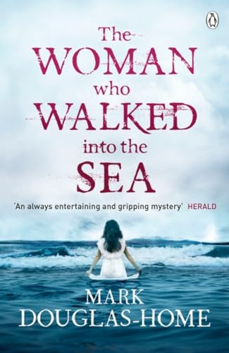 The Woman Who Walked into the Sea: Volume 2 (The Sea Detective, 2) von Penguin