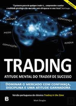 Trading Atitude mental do trader de sucesso (Portuguese Edition) [Paperback] Mark Douglas