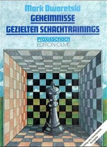 Geheimnisse gezielten Schachtrainings (Praxis Schach, Band 14) von Edition Olms