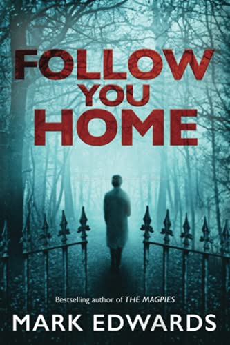 Follow You Home von Thomas & Mercer