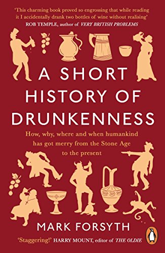 A Short History of Drunkenness von Penguin