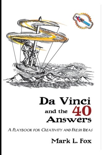 DaVinci and the 40 Answers: A Playbook for Creativity and Fresh Ideas von Wizard Academy Press