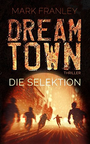 DreamTown: Die Selektion von Independently published