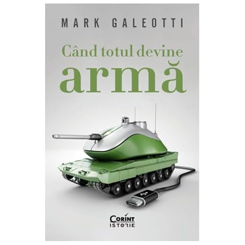 Cand Totul Devine Arma von Corint