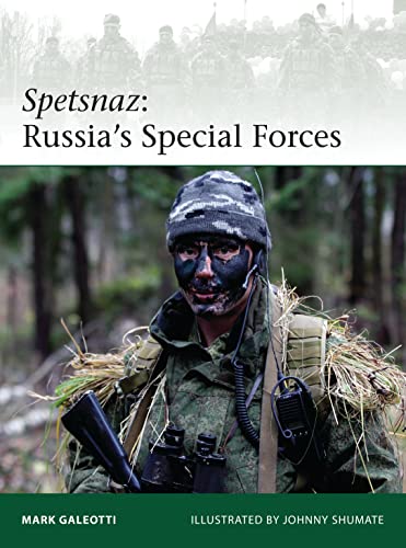 Spetsnaz: Russia’s Special Forces (Elite, Band 206)