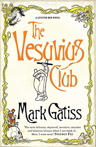 The Vesuvius Club. A Lucifer Box Novel (Pocket Books)