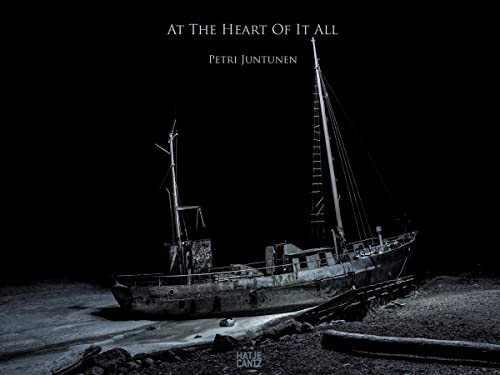 Petri Juntunen: At the Heart of It All (Fotografie)