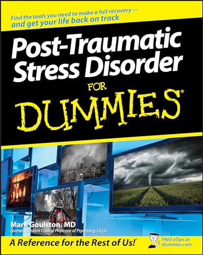 Post-Traumatic Stress Disorder For Dummies: Your plain-Engish guide to understanding PTSD, getting help, and getting better. A Reference for the Rest of Us (For Dummies Series) von For Dummies
