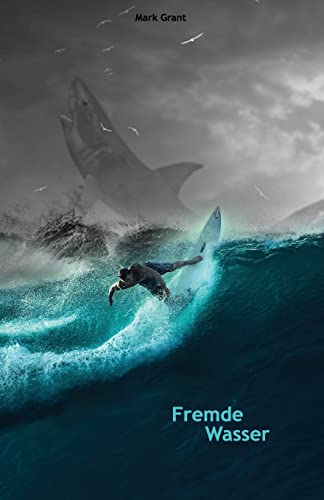 Fremde Wasser: Zweisprachig mit Spanisch-deutscher Übersetzung Stufe B2 (Gestufte Spanische Lesebücher, Band 7) von CREATESPACE