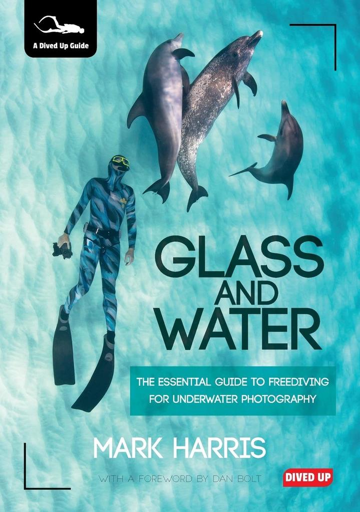 Glass and Water von Dived Up Publications