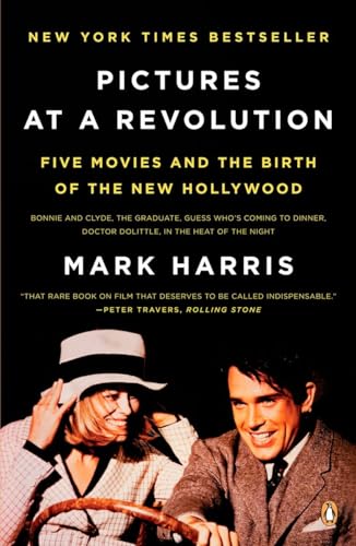 Pictures at a Revolution: Five Movies and the Birth of the New Hollywood von Penguin Books