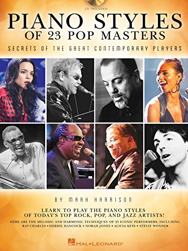 Piano Styles Of 23 Pop Masters: Secrets Of The Great Contemporary Players: Noten, CD für Klavier von Hal Leonard