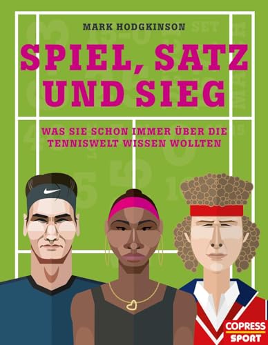 Spiel, Satz und Sieg: Was Sie schon immer über die Tenniswelt wissen wollten