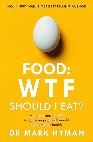 Food: WTF Should I Eat?: The no-nonsense guide to achieving optimal weight and lifelong health Food: WTF Should I Eat?: The no-nonsense guide to achieving optimal weight and lifelong health von Yellow Kite