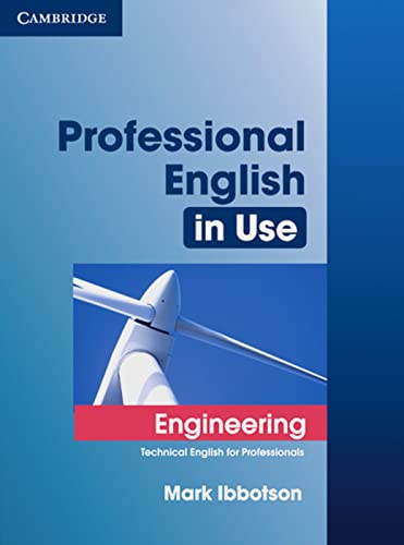 Professional English in Use Engineering: Edition with answers