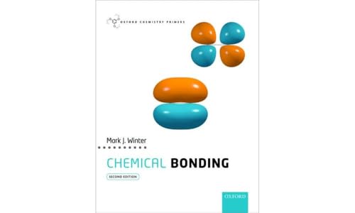 Chemical Bonding (Oxford Chemistry Primers) von Oxford University Press