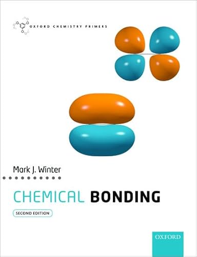 Chemical Bonding (Oxford Chemistry Primers) von Oxford University Press