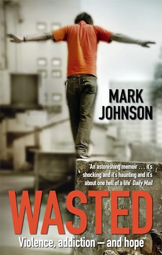 Wasted Wasted