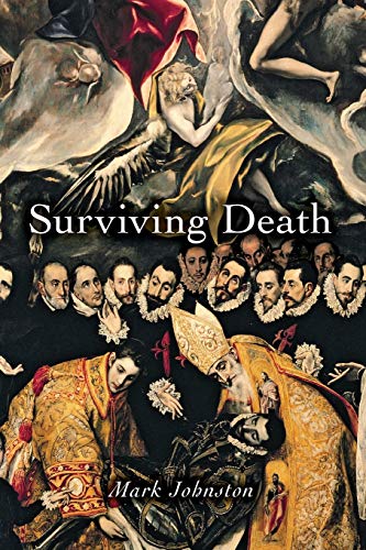 Surviving Death (Carl G. Hempel Lecture Series) von Princeton University Press