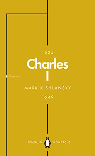 Charles I (Penguin Monarchs): An Abbreviated Life