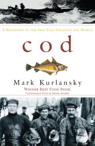 Cod: A Biography of the Fish That Changed the World von Vintage