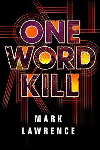 One Word Kill (Impossible Times, 1, Band 1) von 47north