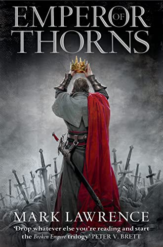 Emperor of Thorns (The Broken Empire)