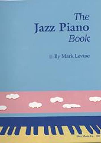 The Jazz Piano Book von Sher Music Company