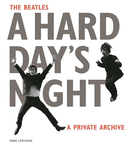 The Beatles A Hard Day's Night: A Private Archive von PHAIDON