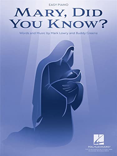 Mary, Did You Know? - Easy Piano Sheet Music von HAL LEONARD