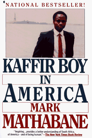 Kaffir Boy in America: An Encounter With Apartheid von Collier Paperbacks,U.S.
