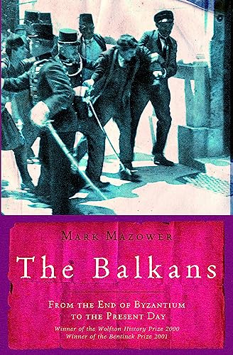 The Balkans (UNIVERSAL HISTORY) von Weidenfeld & Nicolson