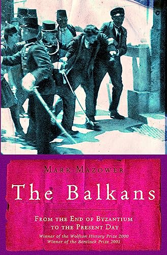 The Balkans (UNIVERSAL HISTORY)