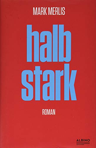 Halbstark: Roman