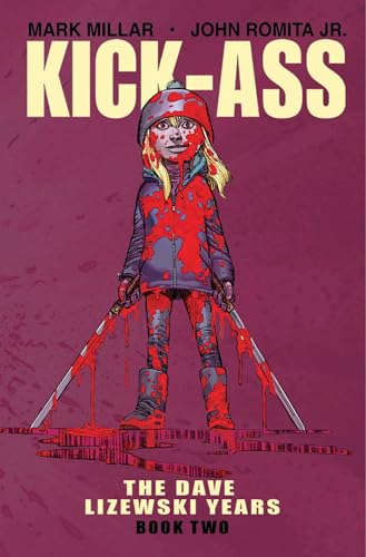 Kick-Ass: The Dave Lizewski Years Book Two (KICK-ASS DAVE LIZEWSKI YEARS TP) Kick-Ass: The Dave Lizewski Years Book Two (KICK-ASS DAVE LIZEWSKI YEARS TP)