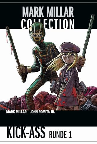 Mark Millar Collection: Bd. 3: Kick-Ass Runde 1 von Panini Verlags GmbH