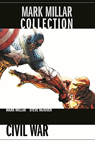 Mark Millar Collection: Bd. 6: Civil War Mark Millar Collection: Bd. 6: Civil War von Panini