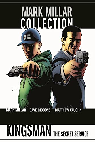 Mark Millar Collection: Bd. 7: Kingsman: The Secret Service Mark Millar Collection: Bd. 7: Kingsman: The Secret Service von Panini