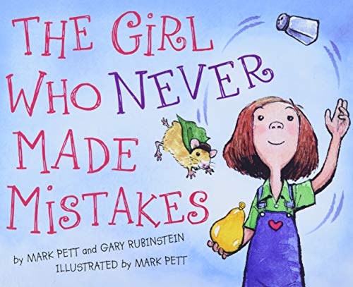 The Girl Who Never Made Mistakes: A Growth Mindset Book for Kids to Promote Self Esteem von Sourcebooks Jabberwocky