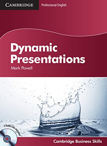 Dynamic Presentations B1-C2: Student’s Book with 2 Audio CDs