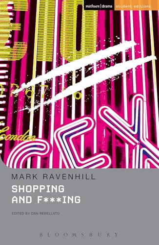 Shopping And F***ing (Student Editions) von Bloomsbury