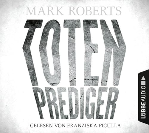 Totenprediger: Thriller. (Eve Clay, Band 1)