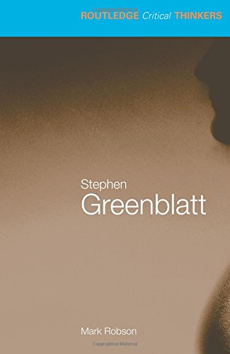 Stephen Greenblatt (Routledge Critical Thinkers) von Routledge