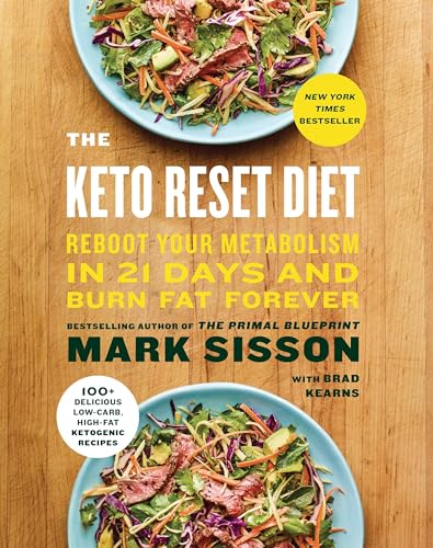 The Keto Reset Diet: Reboot Your Metabolism in 21 Days and Burn Fat Forever von Harmony Books